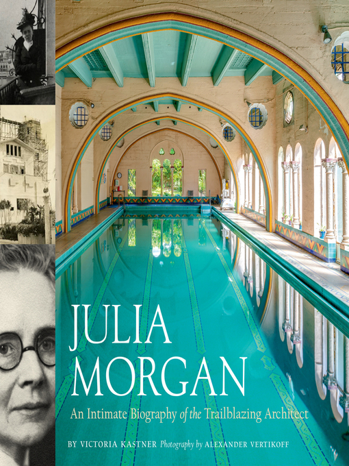 Title details for Julia Morgan by Victoria Kastner - Wait list